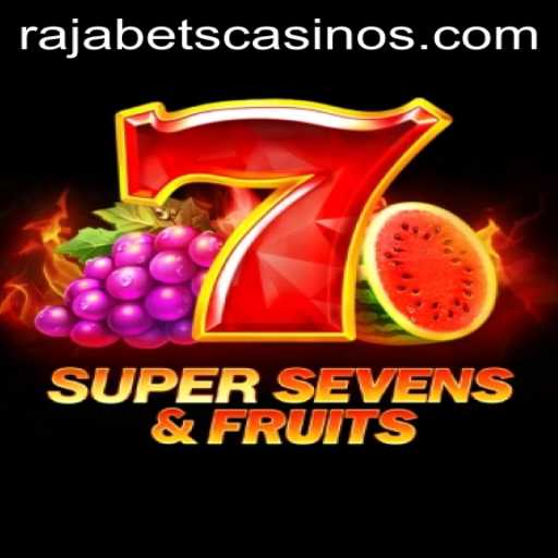 7SuperSevensFruits: A New Thrill in the World of Online Gaming