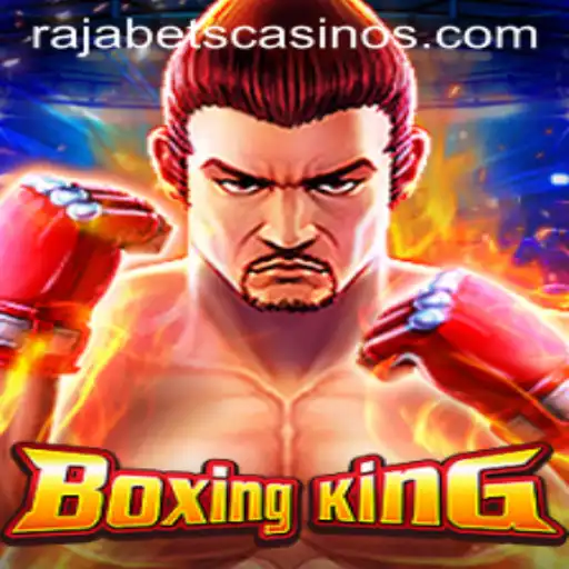 Exploring BoxingKing: The Riveting New Game Shaking Up the Gaming World with Rajabets