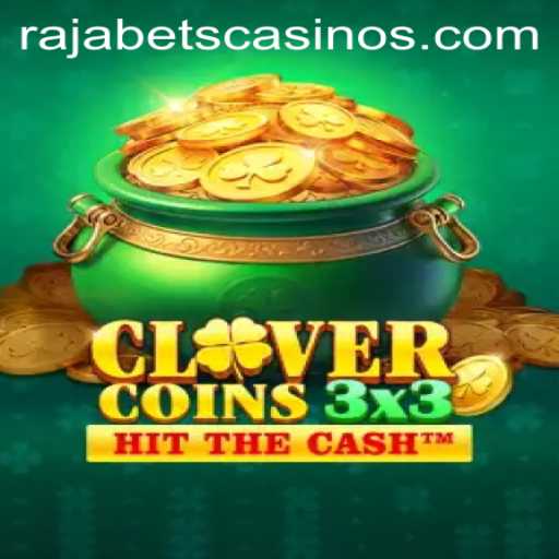Clovercoin3x3: A Thrilling New Game in the World of Rajabets