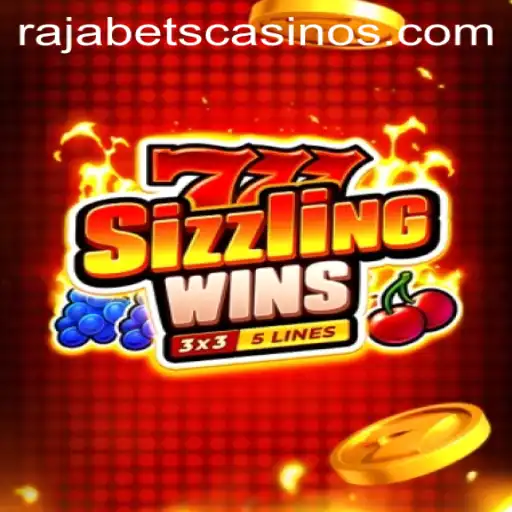 Experience the Thrills of 777SizzlingWins at Rajabets