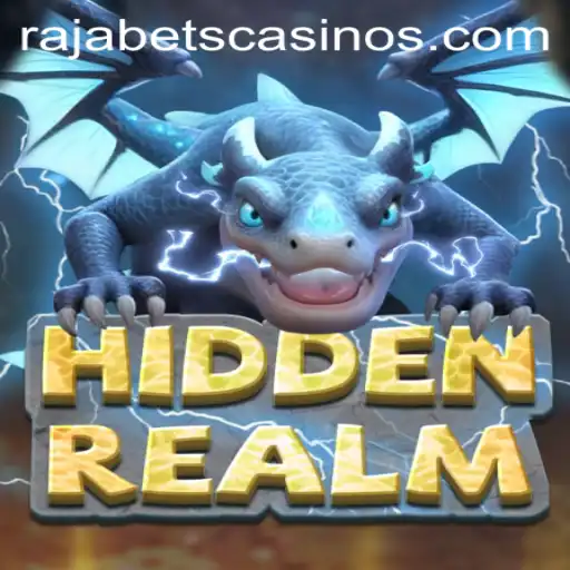 Exploring the Enigmatic World of HiddenRealm with Rajabets