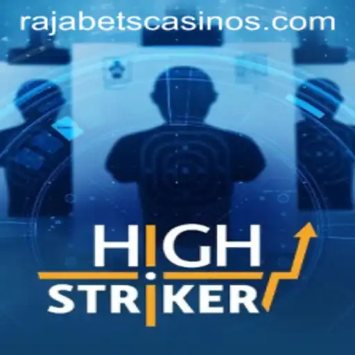 HighStriker: A Thrilling Casino Experience at Rajabets