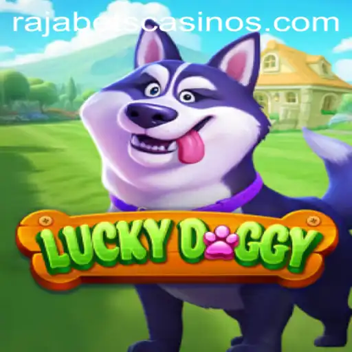 Exploring the Exciting World of LuckyDoggy on Rajabets