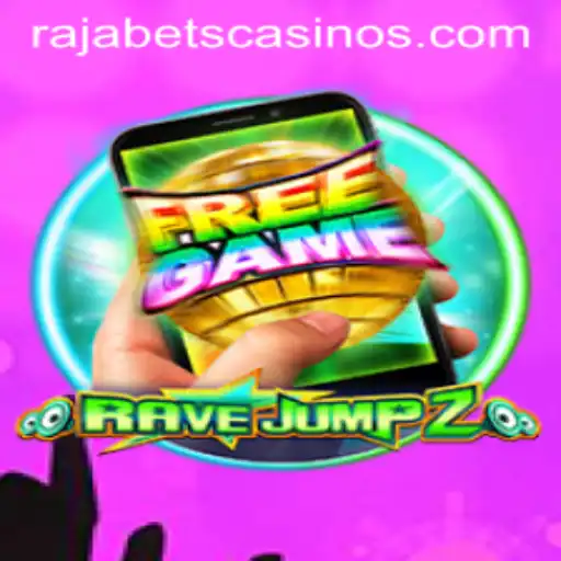 Discovering the Thrill of RaveJump2M: A Comprehensive Guide with Rajabets
