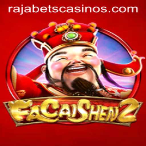 Discover FaCaiShen2: A Thrilling Experience on Rajabets