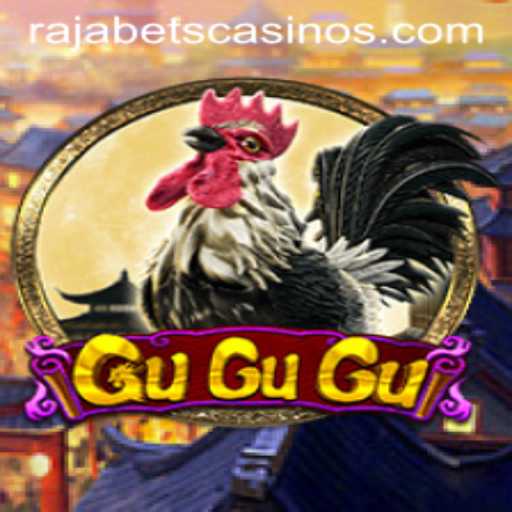 Exploring GuGuGu: A Captivating Gaming Experience on Rajabets