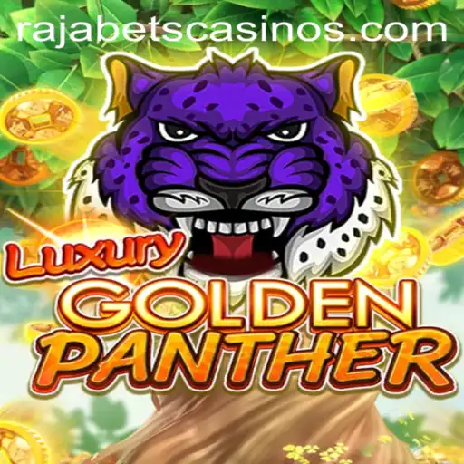 Discover the Thrills of LUXURYGOLDENPANTHER at Rajabets