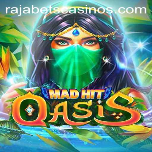 Exploring the Exciting World of MadHitOasis with Rajabets