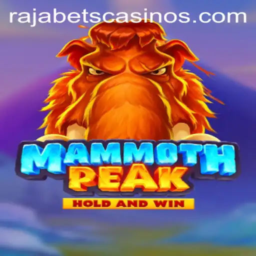 Explore the Thrills of MammothPeak: A Comprehensive Guide to this Exciting Game on Rajabets