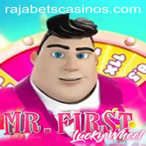 Discover the Thrilling World of MrFirstLuckyWheel on Rajabets