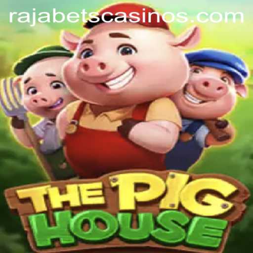 ThePigHouse: A New Gaming Sensation in the Spotlight with Rajabets