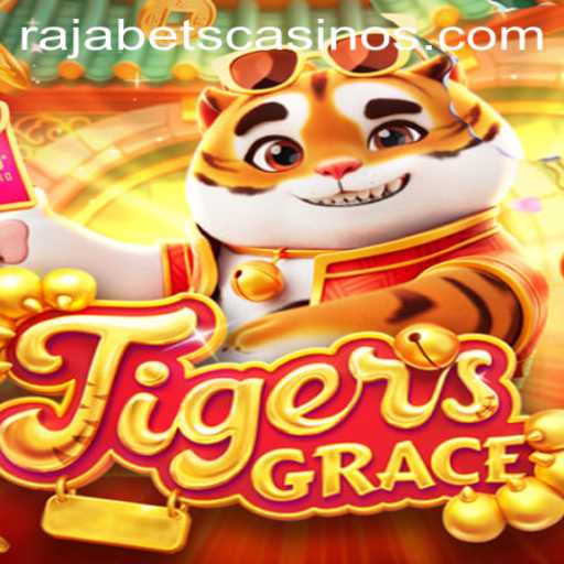 Exploring TigersGrace: A Thrilling Adventure with Rajabets