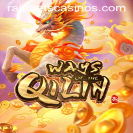 Exploring the Mystical Realms of WaysoftheQilin with Rajabets